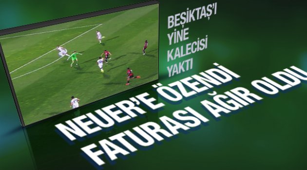 Beşiktaşlı Fabri'den inanılmaz hata