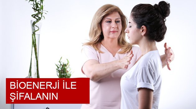 Bioenerji İle Negatif Etkileri Üzerinizden Atabilirsiniz