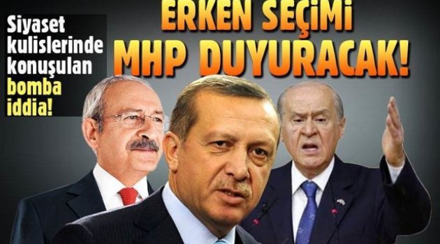 Bomba iddia: Erken seçim olacak ve bunu MHP lideri Bahçeli açıklayacak