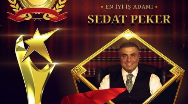 Bu da oldu: Sedat Peker'e 'en iyi iş adamı' ödülü
