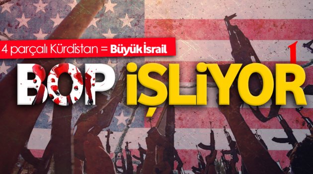 Büyük Ortadoğu Projesi işliyor
