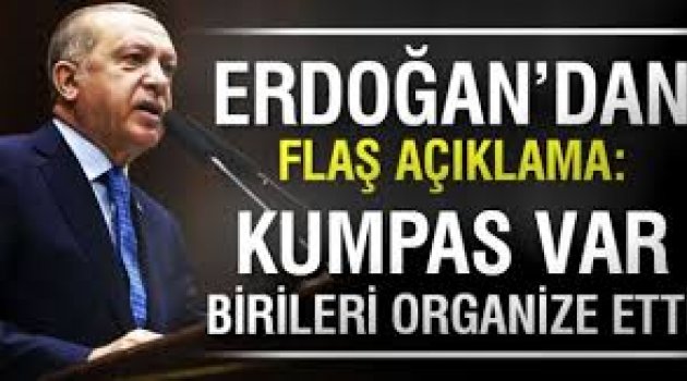 Erdoğan, derbi olayları için 'Kumpas var, birileri organize etti' dedi