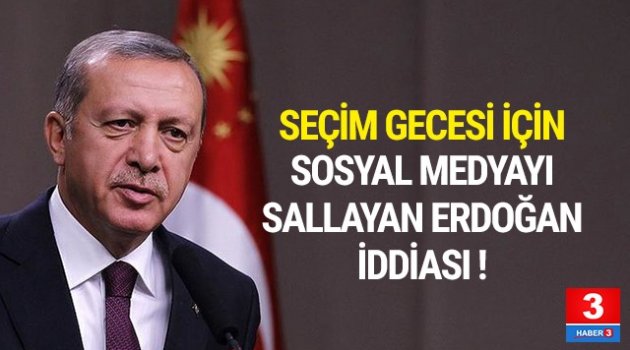 Erdoğan iddiası sosyal medyayı salladı !
