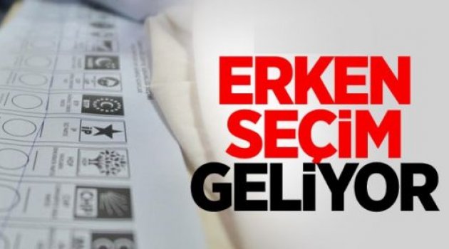 Erken seçim tarihide konuyor..