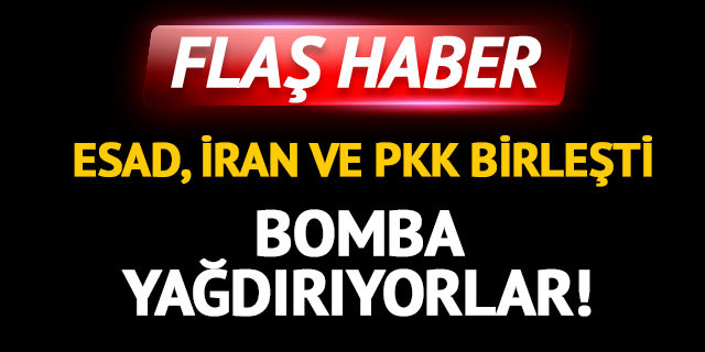 Esad, İran ve PKK birleşti! İdlib'e bomba yağıyor