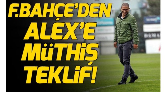 Fenerbahçe Başkanı Ali Koç'tan Alex de Souza'ya müthiş teklif!