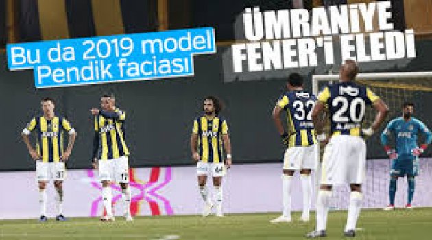 Fenerbahçe, Ümraniyespor'a elendi