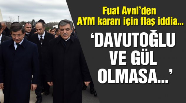 Fuat Avni'den AYM iddiası!