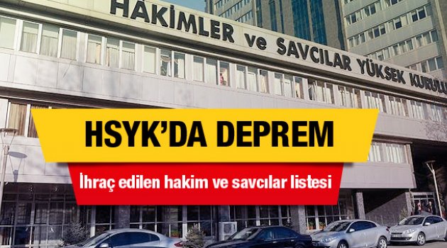 İhraç edilen hakim ve savcıların tam listesi