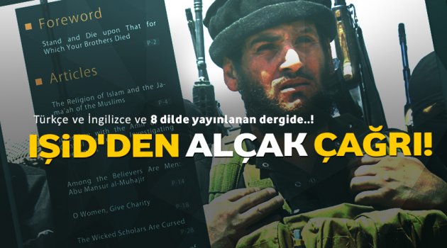 IŞİD'den alçak çağrı!