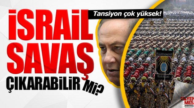 İsrail ile İran arasında 'sular ısınıyor'