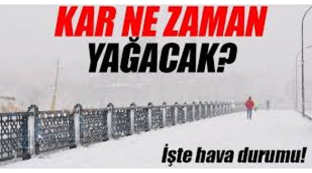 İstanbul'da hangi gün kar yağacak? Meteoroloji tarih verdi