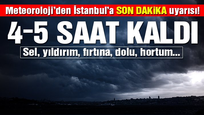 İstanbul için şiddetli yağış uyarısı! Günlerce sürecek