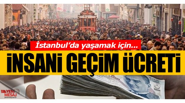 İstanbul'da insani geçim ücreti