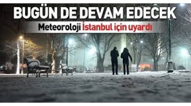  Kar yağışı devam edecek mi?