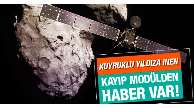 Kuyruklu yıldıza inen modülden haber var!