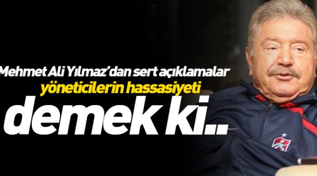 Mehmet Ali Yılmaz: Hassasiyet bu!