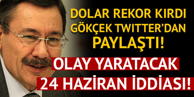 Melih Gökçek Twitter'dan paylaştı: 24 Haziran'dan sonra piyasaya 30 milyar dolar pompalayınca görün gümbürtüyü