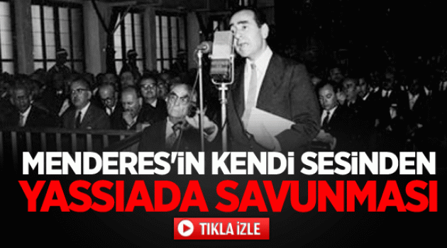 Menderes'in kendi sesinden Yassıada savunması VİDEO
