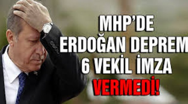 MHP'de Erdoğan depremi