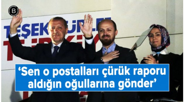  O postalları , sen askere göndermediğin  oğularına  gönder"