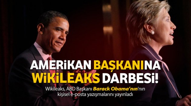 Obama'ya Wikileaks darbesi!