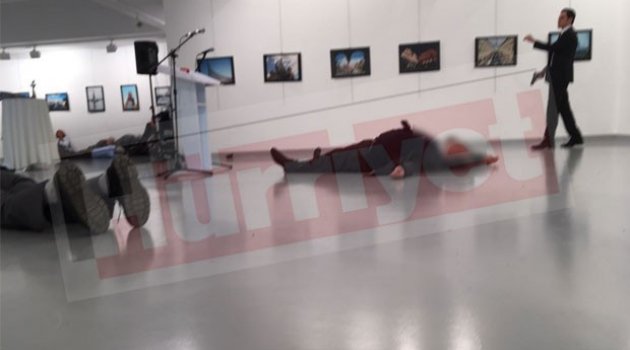 Rusya Büyükelçisi Ankara'da silahlı suikasta uğradı