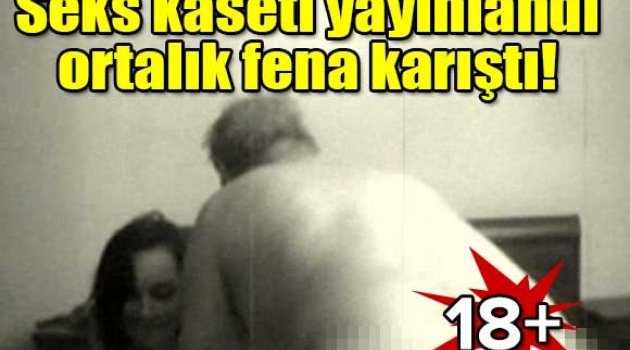 Seks kaseti yayınlandı, ortalık fena karıştı!VİDEO