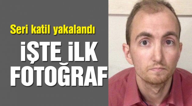 Seri katil Atalay Filiz yakalandı