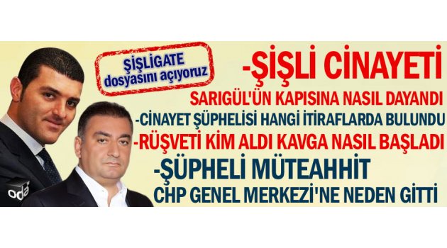 Şişli cinayeti Sarıgül'ün kapısına nasıl dayandı