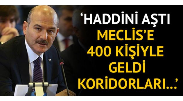 '400 kişiyle koridorları işgal etti'