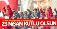 23 Nisan kutlu olsun