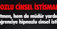 3 kız öğrenciyi önce hipnoz edip ardından da cinsel istismar