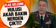 Genelkurmay Başkanı Hulusi Akar'a ne oldu yeni gelişme!