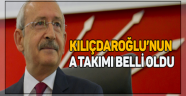 Kılıçdaroğlu'nun yeni A Takımı kulislere sızdı