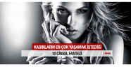 Kadınların İlk 10 Seks Fantezisi