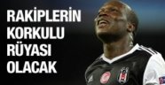 Aboubakar rakiplerin korkulu rüyası olacak