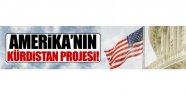 Amerika'nın Kürdistan projesi