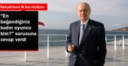 Bahçeli'nin En Beğendiği Oyuncu Tuba Büyüküstün