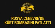 Rusya Cenevre'de Kürt bombasını patlattı