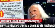 Dr. Haydar Dümen'e sorulan en komik sorular ve cevapları