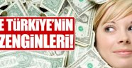 İşte Türkiye'nin en zenginleri