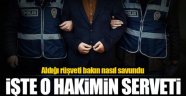 Rüşvetten tutuklanan hakimin serveti dikkat çekti