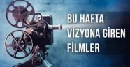 Vizyona giren filmler!