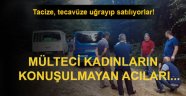 Tacize-tecavüze uğruyorlar, satılıyorlar, eve kapatılıyorlar