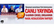 Kadının cinsel organının nasıl kesileceğini tartışıldı