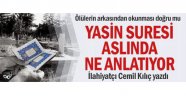 Yasin suresi aslında ne anlatıyor