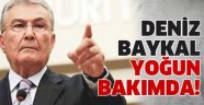 Deniz Baykal yoğun bakımda