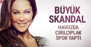 Hülya Avşar havuzda çırılçıplak spor yaptı skandal görüntüler