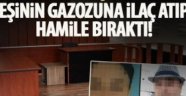 Gazozuna ilaç atıp eşini hamile bıraktı!